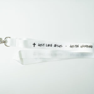 "Just Like Jesus" Lanyard